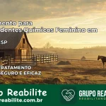 Tratamento para Dependentes Químicos Feminino em Birigui – SP