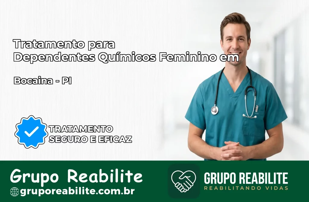 Tratamento para Dependentes Químicos Feminino em Bocaina – PI