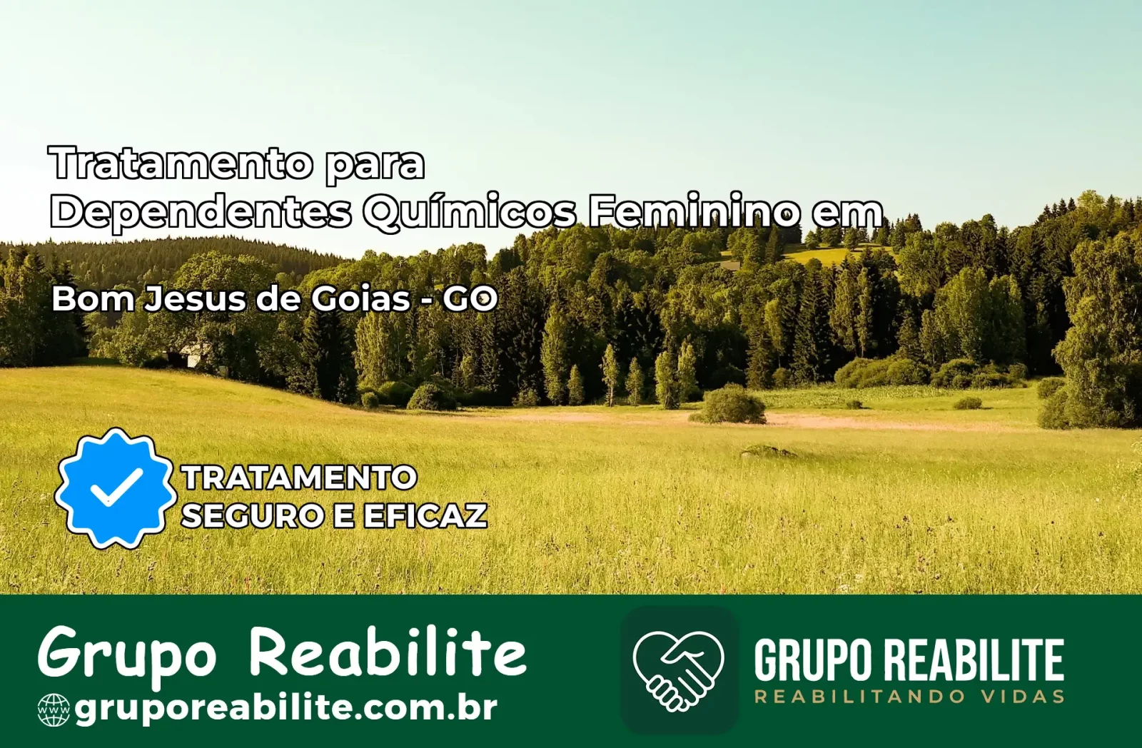 Tratamento para Dependentes Químicos Feminino em Bom Jesus de Goiás – GO