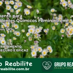 Tratamento para Dependentes Químicos Feminino em Bom Jesus – RS