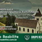 Tratamento para Dependentes Químicos Feminino em Bombinhas – SC