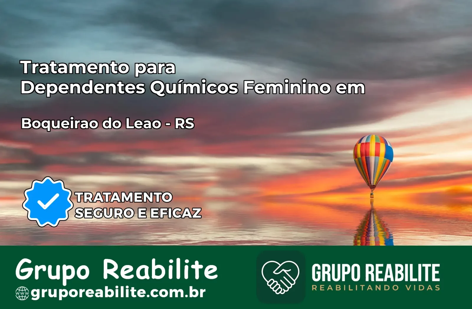 Tratamento para Dependentes Químicos Feminino em Boqueirão do Leão – RS