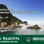 Tratamento para Dependentes Químicos Feminino em Borborema – SP