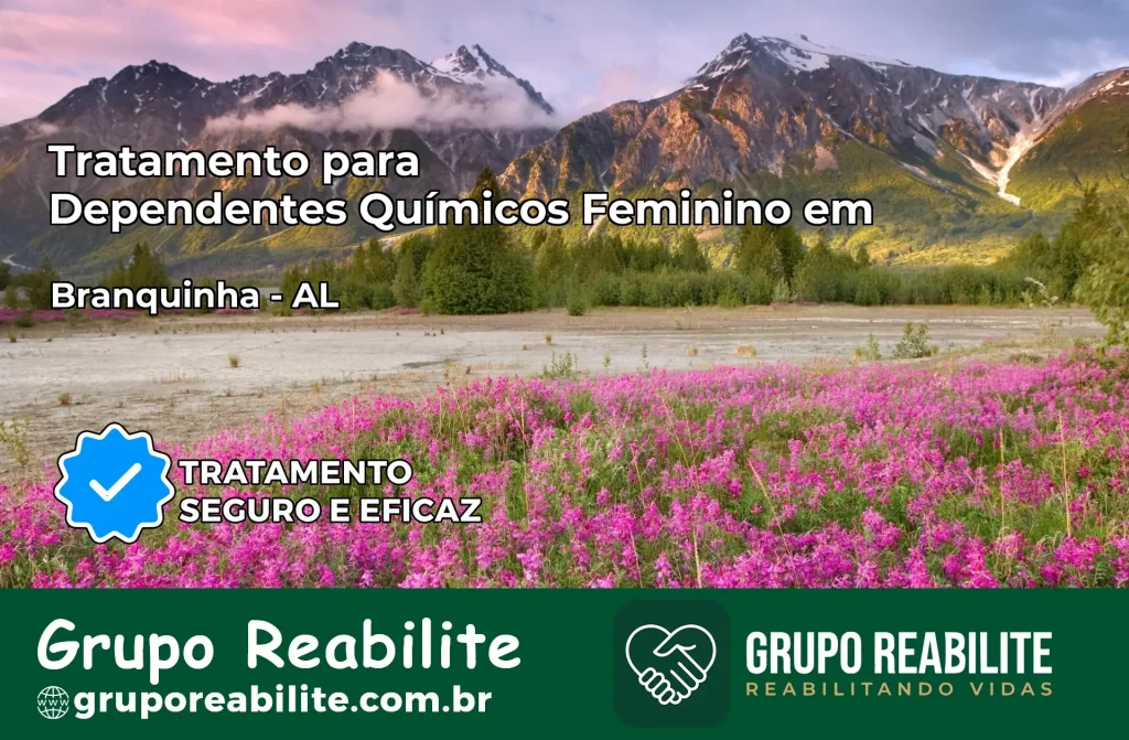 Tratamento para Dependentes Químicos Feminino em Branquinha – AL