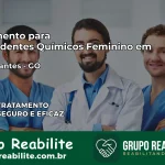 Tratamento para Dependentes Químicos Feminino em Brazabrantes – GO