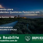 Tratamento para Dependentes Químicos Feminino em Brejo dos Santos – PB