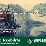 Tratamento para Dependentes Químicos Feminino em Buritis – MG