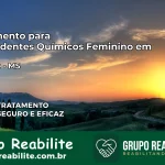 Tratamento para Dependentes Químicos Feminino em Caarapó – MS