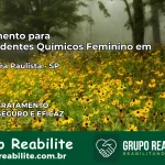 Tratamento para Dependentes Químicos Feminino em Cachoeira Paulista – SP