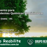 Tratamento para Dependentes Químicos Feminino em Cacique Doble – RS