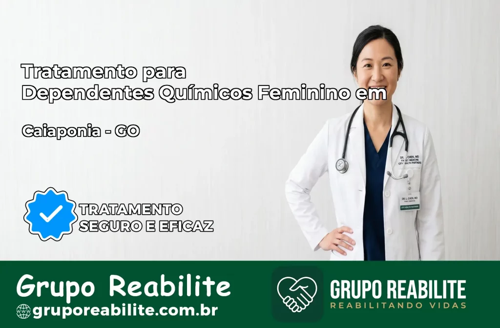 Tratamento para Dependentes Químicos Feminino em Caiapônia – GO