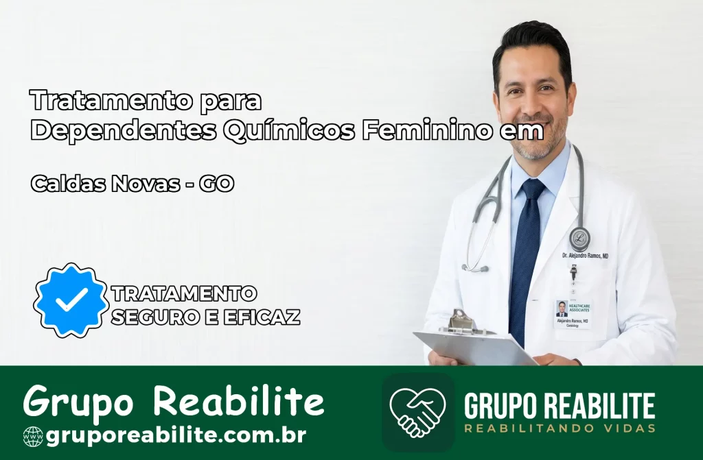 Tratamento para Dependentes Químicos Feminino em Caldas Novas – GO