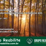 Tratamento para Dependentes Químicos Feminino em Camacho – MG