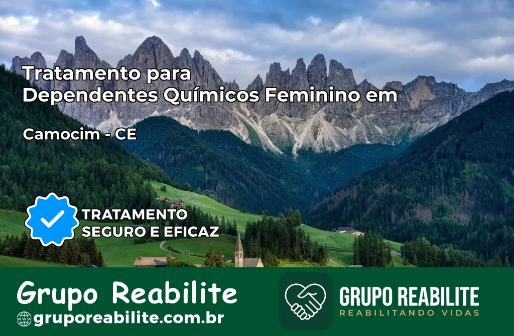 Tratamento para Dependentes Químicos Feminino em Camocim – CE
