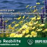 Tratamento para Dependentes Químicos Feminino em Campina da Lagoa – PR