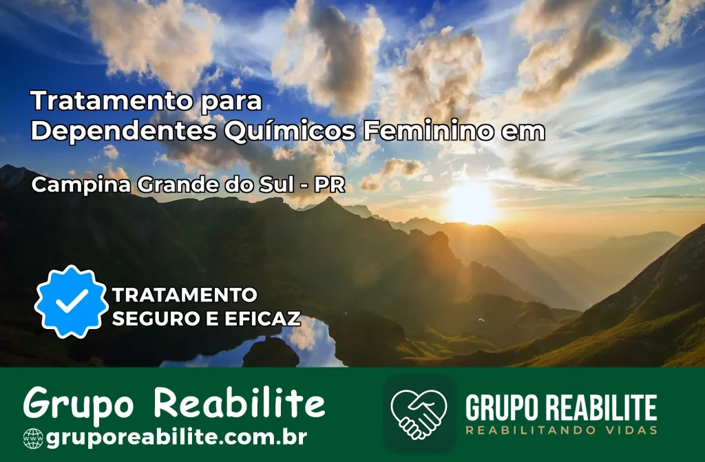 Tratamento para Dependentes Químicos Feminino em Campina Grande do Sul – PR