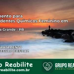 Tratamento para Dependentes Químicos Feminino em Campina Grande – PB