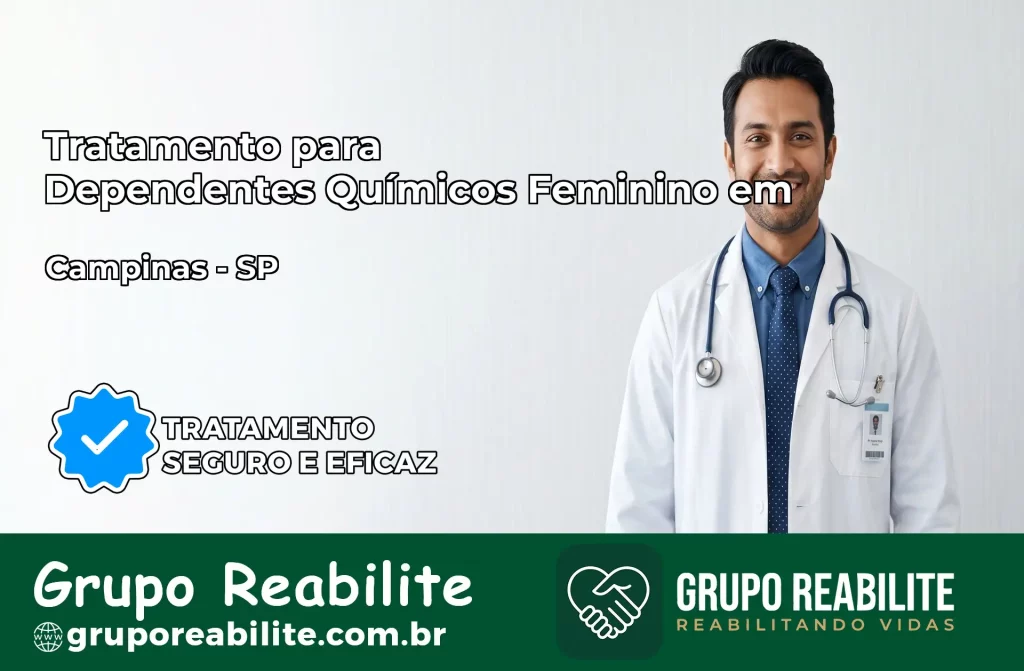 Tratamento para Dependentes Químicos Feminino em Campinas – SP