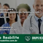 Tratamento para Dependentes Químicos Feminino em Campo Belo – MG
