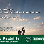 Tratamento para Dependentes Químicos Feminino em Canabrava do Norte – MT