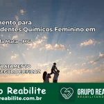 Tratamento para Dependentes Químicos Feminino em Carmo da Mata – MG