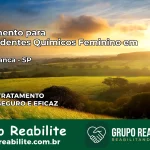 Tratamento para Dependentes Químicos Feminino em Casa Branca – SP
