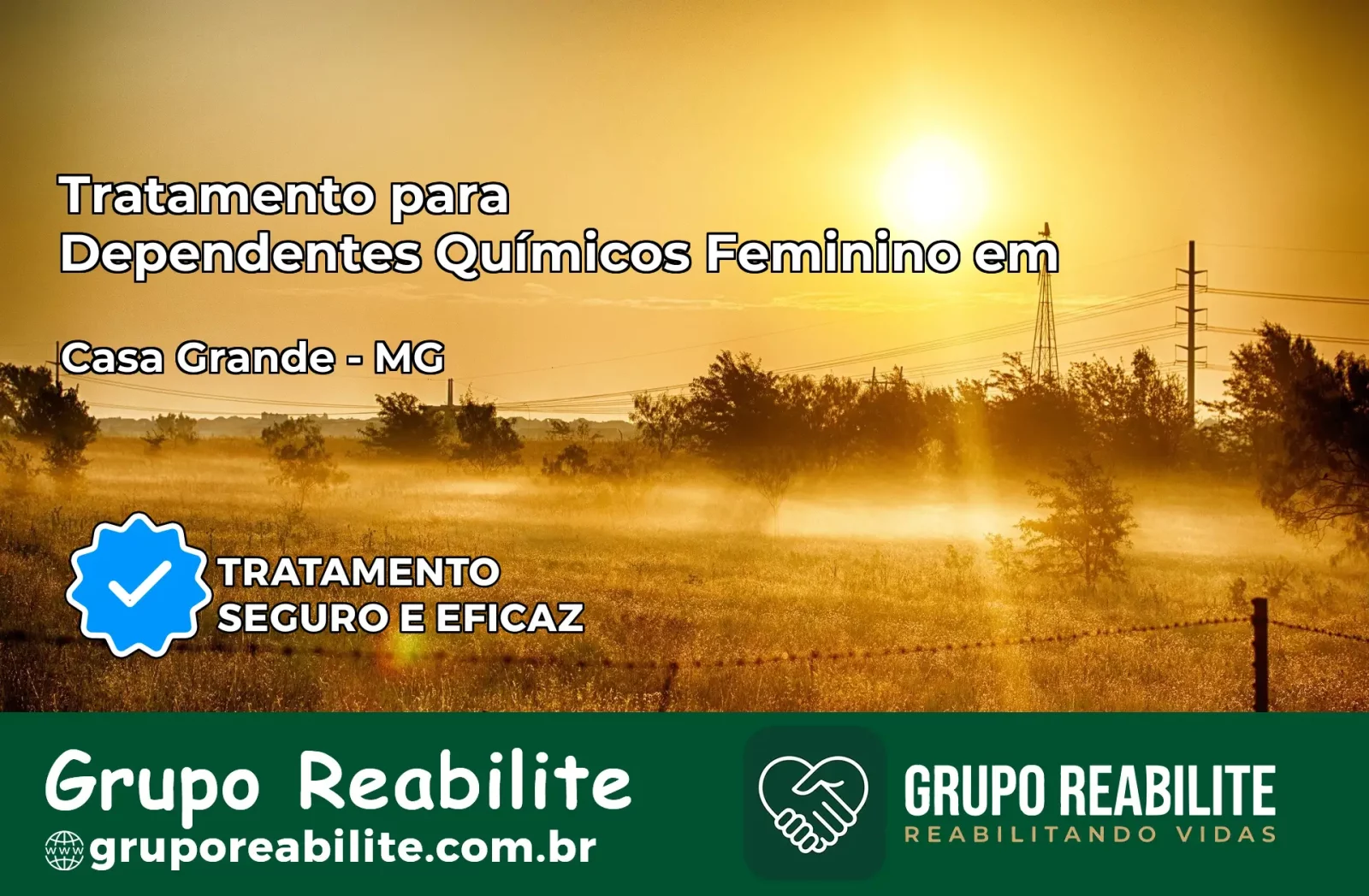 Tratamento para Dependentes Químicos Feminino em Casa Grande – MG