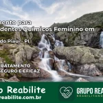 Tratamento para Dependentes Químicos Feminino em Castelo do Piauí – PI