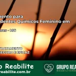 Tratamento para Dependentes Químicos Feminino em Cataguases – MG
