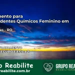 Tratamento para Dependentes Químicos Feminino em Cerejeiras – RO