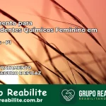 Tratamento para Dependentes Químicos Feminino em Coivaras – PI