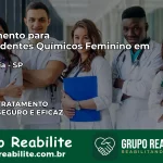 Tratamento para Dependentes Químicos Feminino em Colômbia – SP