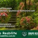 Tratamento para Dependentes Químicos Feminino em Colorado – PR