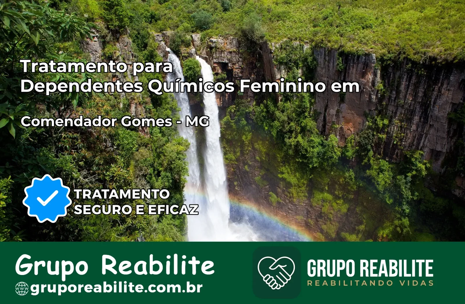 Tratamento para Dependentes Químicos Feminino em Comendador Gomes – MG