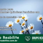 Tratamento para Dependentes Químicos Feminino em Conceição da Aparecida – MG