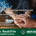 Tratamento para Dependentes Químicos Feminino em Conceição da Barra de Minas – MG