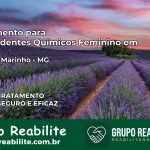 Tratamento para Dependentes Químicos Feminino em Cônego Marinho – MG