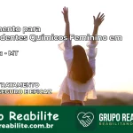 Tratamento para Dependentes Químicos Feminino em Confresa – MT