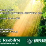 Tratamento para Dependentes Químicos Feminino em Congonhas do Norte – MG