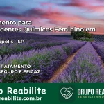 Tratamento para Dependentes Químicos Feminino em Cordeirópolis – SP
