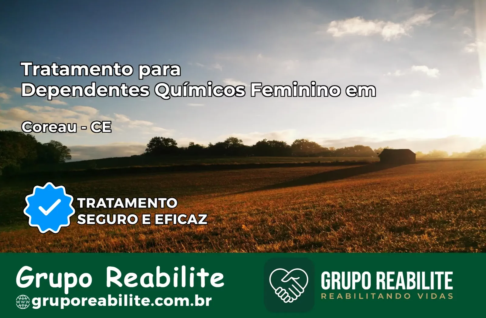 Tratamento para Dependentes Químicos Feminino em Coreaú – CE