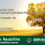 Tratamento para Dependentes Químicos Feminino em Cornélio Procópio – PR