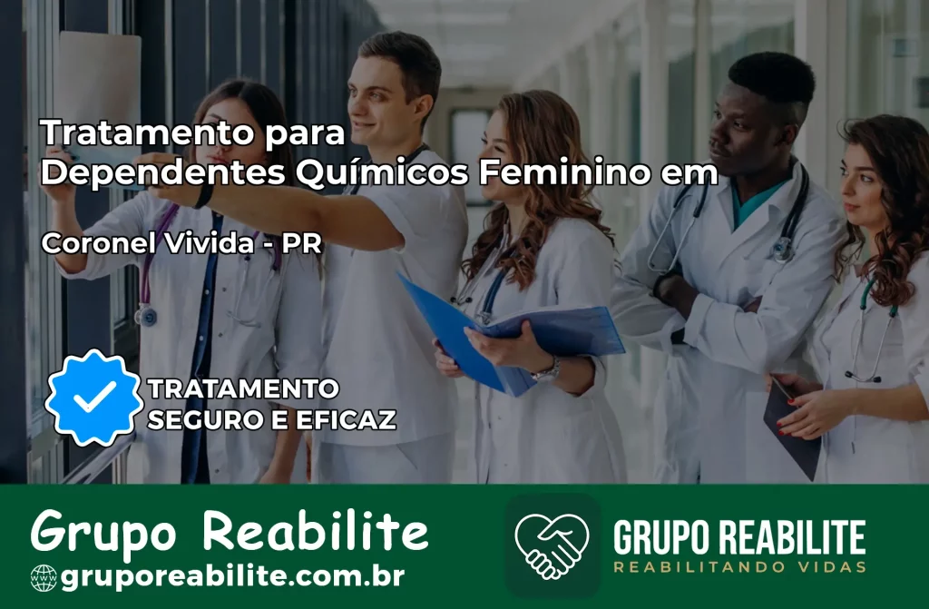 Tratamento para Dependentes Químicos Feminino em Coronel Vivida – PR