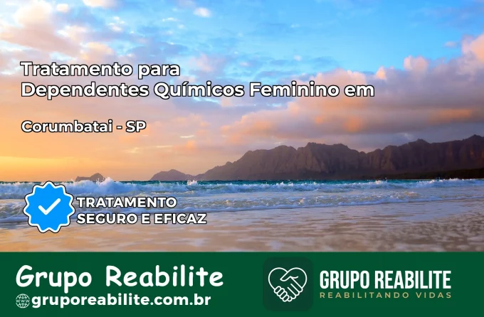 Tratamento para Dependentes Químicos Feminino em Corumbataí – SP