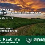 Tratamento para Dependentes Químicos Feminino em Cristiano Otoni – MG