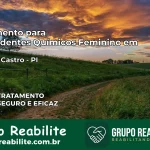 Tratamento para Dependentes Químicos Feminino em Cristino Castro – PI