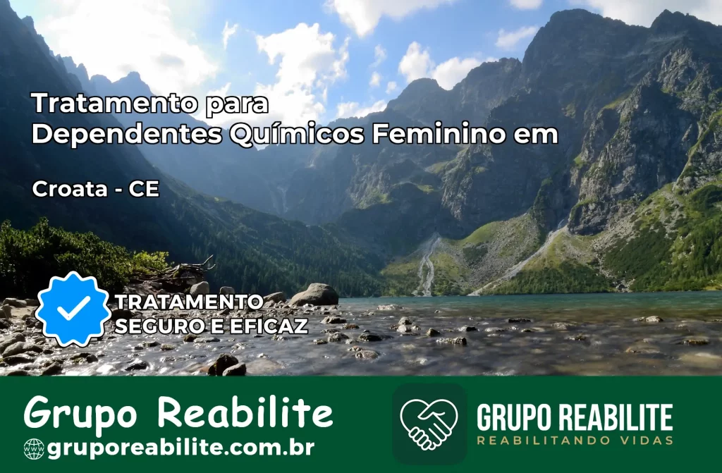 Tratamento para Dependentes Químicos Feminino em Croatá – CE