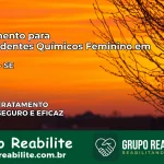 Tratamento para Dependentes Químicos Feminino em Cumbe – SE