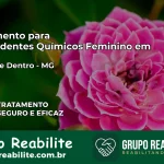 Tratamento para Dependentes Químicos Feminino em Curral de Dentro – MG