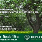 Tratamento para Dependentes Químicos Feminino em Dário Meira – BA